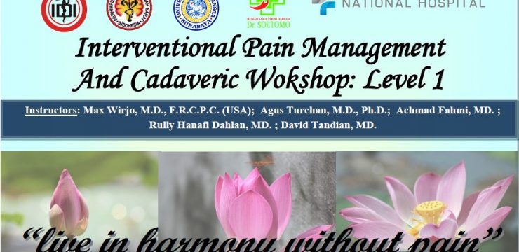 Interventional Pain Management And Cadaveric Wokshop: Level 1